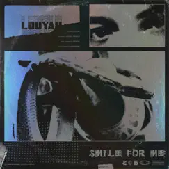Smile for Me by Louyah album reviews, ratings, credits