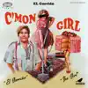 C'mon Girl - Single album lyrics, reviews, download