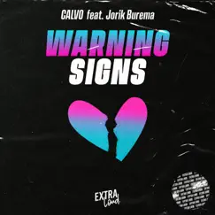 Warning Signs (Radio Mix) - Single by CALVO & Jorik Burema album reviews, ratings, credits