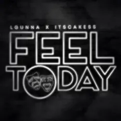 Feel Today Song Lyrics