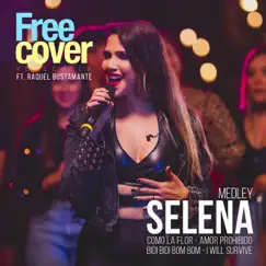 Medley Selena: Como la Flor / Amor Prohibido / Bidi Bidi Bom Bom / I Will Survive (En Vivo) [feat. Raquel Bustamante] Song Lyrics