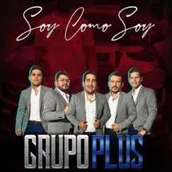 Soy Como Soy - Single by Grupo Plus album reviews, ratings, credits