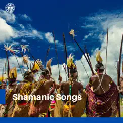 Shamanic Songs - Native Drums, Shamanic Pure Dreams by Relax Shaman Music album reviews, ratings, credits