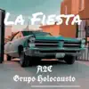 La Fiesta (feat. Grupo Holocausto) - Single album lyrics, reviews, download