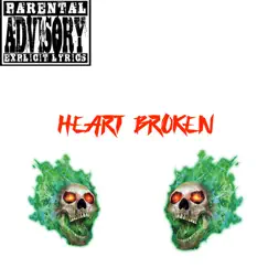 Heart Broken - EP by Ca$h Out album reviews, ratings, credits