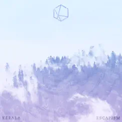 Escapism - EP by Kerala album reviews, ratings, credits