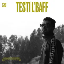 Testi L'BAFF 01 - Single by SYC album reviews, ratings, credits
