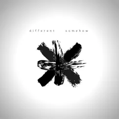 Different Somehow (Live) - Single by Elliot Taylor album reviews, ratings, credits