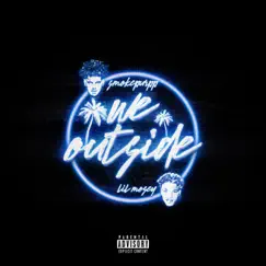 We Outside - Single by Smokepurpp & Lil Mosey album reviews, ratings, credits