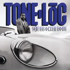 Loc-ed After Dark (Expanded Edition) by Tone-Loc album reviews, ratings, credits