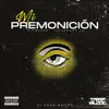 Mi Premonición - Single album lyrics, reviews, download
