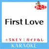 FIRST LOVE -2Key Original by UTADA HIKARU KARAOKE No Guide melody song lyrics