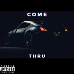 Come Thru - Single by JnA album reviews, ratings, credits