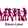 Rama-Lama - Single album lyrics, reviews, download