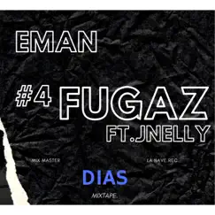 #4 Fugaz (feat. Jnelly) - Single by Eman album reviews, ratings, credits