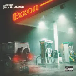 Exxon (feat. Lil Jame$) Song Lyrics