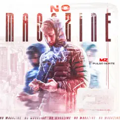 No Magazine - Single by MZ PULSO NORTE album reviews, ratings, credits