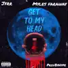 Get To My Head - Single album lyrics, reviews, download