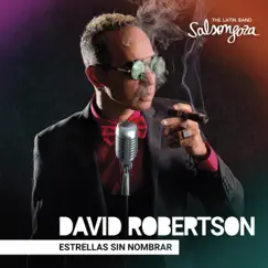 Estrellas sin nombrar by SALSONGOZA The Latin Band & David Robertson album reviews, ratings, credits