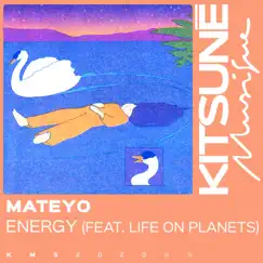 Energy (feat. Life on Planets) Song Lyrics