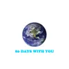 80 Days With You - Single album lyrics, reviews, download