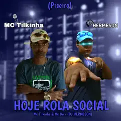 Hoje Rola Social [Piseiro] Song Lyrics