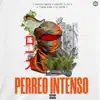 Perreo Intenso - Single album lyrics, reviews, download