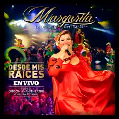 Desde Mis Raíces (En Vivo Desde el Gibson Amphitheatre at Universal CityWalk) by Margarita la Diosa de la Cumbia album reviews, ratings, credits