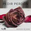 Pedir Perdón - Single album lyrics, reviews, download