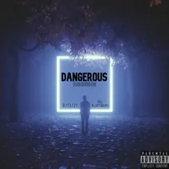 Dangerous - Single by Subourbon album reviews, ratings, credits