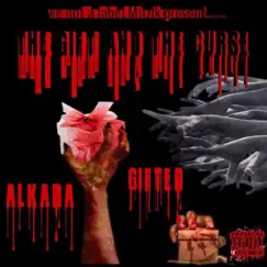 The Gift and the Curse (feat. Gifted) - EP by Alkada album reviews, ratings, credits