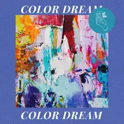 Color Dream - Single by Easykill music album reviews, ratings, credits