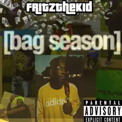 Bag Season - Single by Fritz TheKid album reviews, ratings, credits