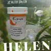 Helen - Single album lyrics, reviews, download