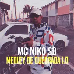 Medley de Quebrada 1.0 (feat. DJ JC) Song Lyrics