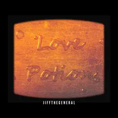 Love Potion - Single by Jiffthegeneral album reviews, ratings, credits