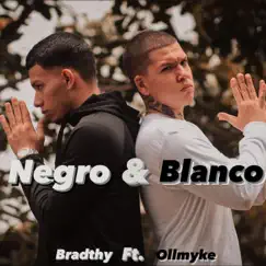 Negro y Blanco (feat. Ollmyke) Song Lyrics
