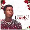 Lovely Ep album lyrics, reviews, download