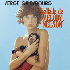 Ballade de Melody Nelson - Single by Serge Gainsbourg & Jane Birkin album reviews, ratings, credits