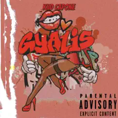 Gyalis (Kiidmix) [Kiidmix] - Single by Kiid Capone album reviews, ratings, credits