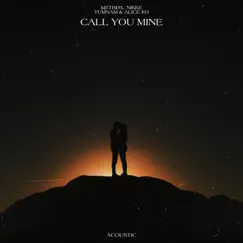 Call You Mine Song Lyrics