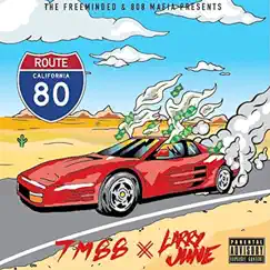 Route 80 - EP by Larry June album reviews, ratings, credits