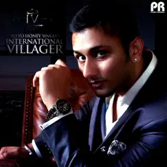 International Villager by Yo Yo Honey Singh album reviews, ratings, credits