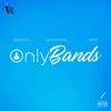 OnlyBands - Single album lyrics, reviews, download