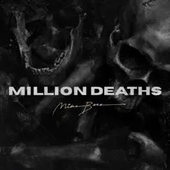 Million Deaths Song Lyrics