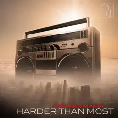 Harder Than Most - EP by The MIDI Mafia album reviews, ratings, credits