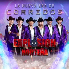 La Nueva Era De Corridos by Explosion Norteña album reviews, ratings, credits