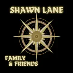 Family & Friends by Shawn Lane album reviews, ratings, credits