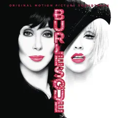 Burlesque (Original Motion Picture Soundtrack) by Christina Aguilera & Cher album reviews, ratings, credits