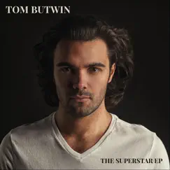 The Superstar EP by Tom Butwin album reviews, ratings, credits